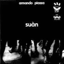 ARMANDO PIAZZA - Suàn (LP, GF,RE Vinyl Magic 1972, 2008)