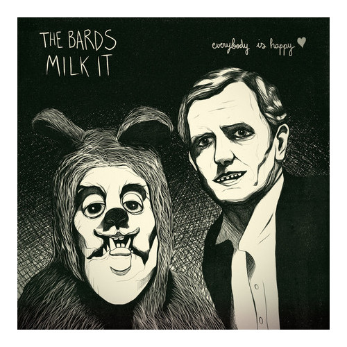 BARDS, THE / MILK IT - Everybody Is Happy (EP Clifford 2015)