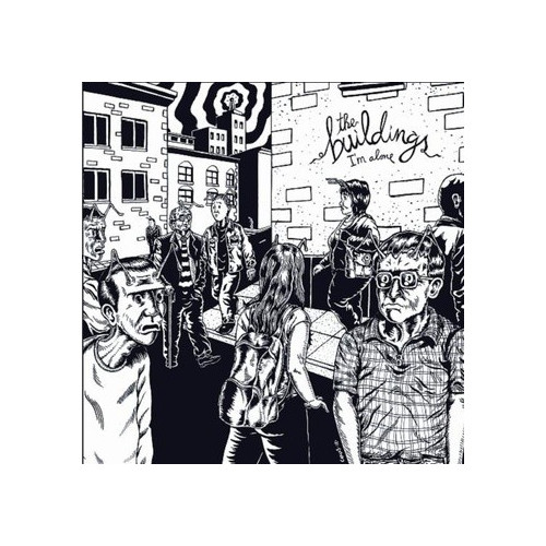 BUILDINGS, THE - I'm Alone / Easy Girl / Crocodiles / No Money (SG Sunny Day 2013)