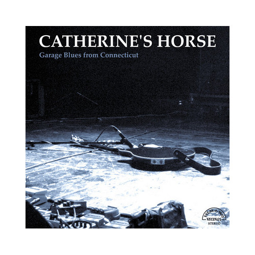 CATHERINE'S HORSE - Garage Blues From Connecticut (LP,RP Break-A-Way 1969,2010)