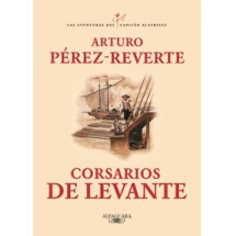 CORSARIOS DE LEVANTE (SERIE CAPITAN ALATRISTE 6)