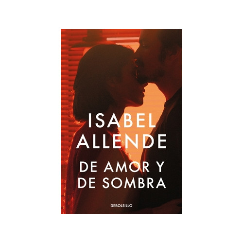 DE AMOR Y SOMBRA