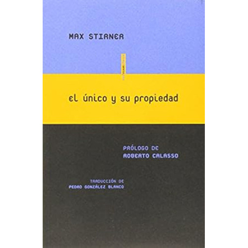 El &uacute;nico y su propiedad