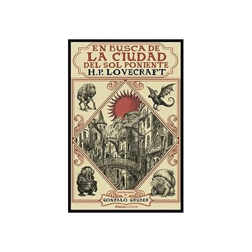 En busca de la ciudad del sol poniente [Edici&oacute;n ilustrada]