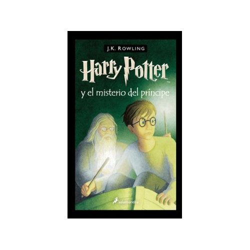 Harry Potter y el misterio del pr&iacute;ncipe (Harry Potter [edici&oacute;n con la portada ilustrada por Dolores Avenda&ntilde;o] 6)