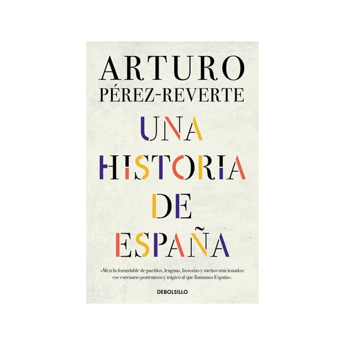 HISTORIA DE ESPA&Ntilde;A, UNA.(BESTSELLER)