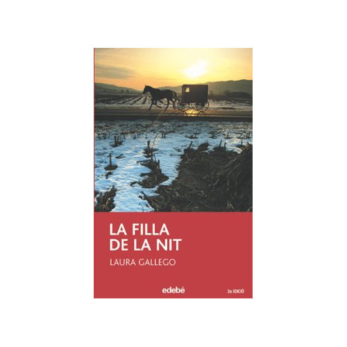 LA FILLA DE LA NIT (2&ordf; EDICIO)