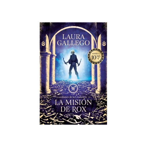 La misi&oacute;n de Rox (Guardianes de la Ciudadela 3)