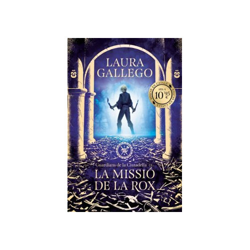 La missi&oacute; de la Rox (Guardians de la Ciutadella 3)
