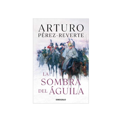 La sombra del &aacute;guila