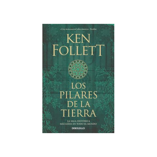 Los pilares de la Tierra (Saga Los pilares de la Tierra 1)