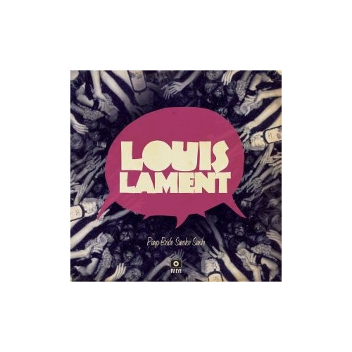LOUIS LAMENT - Pimp Bride With A Smoke Smile / Sugar Sugar (SG,Purple TV Eye 2007)