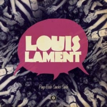 LOUIS LAMENT - Pimp Bride With A Smoke Smile / Sugar Sugar (...