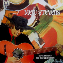 MEIC STEVENS - September 1965. The Tony Pike Session (LP Ten...