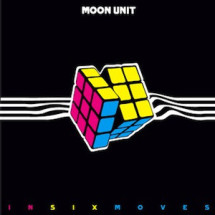 MOON UNIT - In Six Moves (10