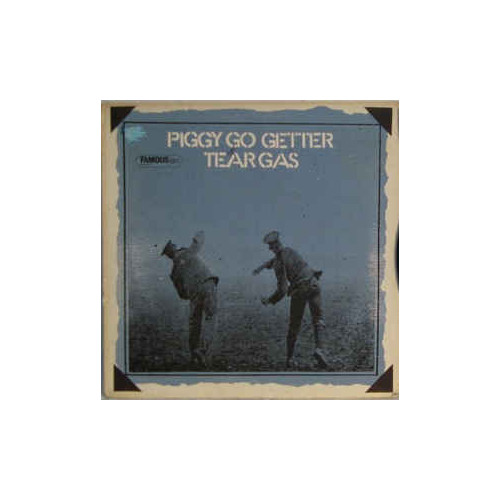 TEAR GAS - Piggy Go Getter (LP, GF, RE Trading Places 1970, 2020)
