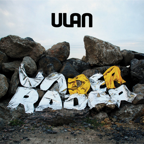 ULAN - Under Radar (LP Ulan 2017)