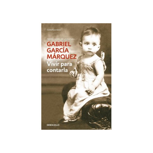 Vivir para contarla